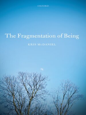 cover image of The Fragmentation of Being